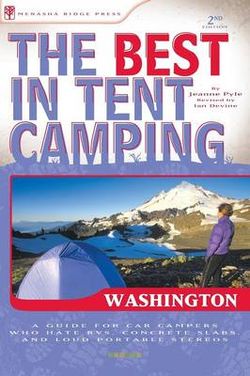 The Best in Tent Camping: Washington