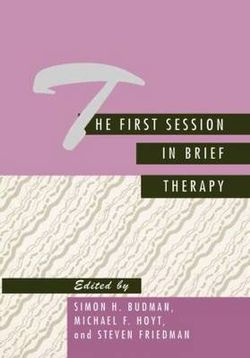 First Session in Brief Therapy