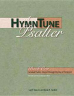 A Hymn Tune Psalter: Bk. 1