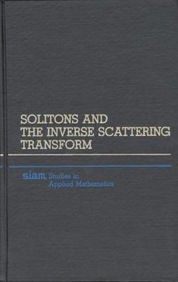 Solitons and the Inverse Scattering Transform