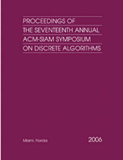 Proceedings of the Seventeenth Annual ACM-SIAM Symposium on Discrete Algorithms