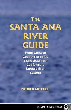 Santa Ana River Guide