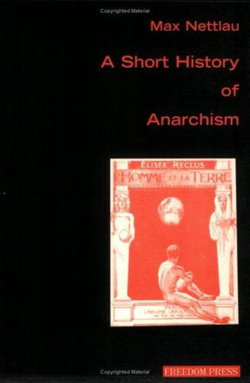 Short History of Anarchism