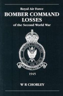 RAF Bomber Command Losses of the Second World War Volume 6