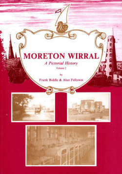 Moreton, Wirral: a Pictorial History