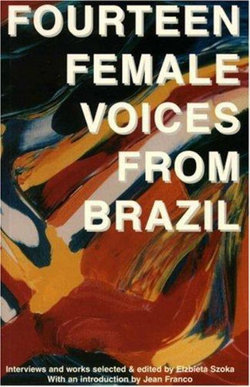 Fourteen Female Voices from Brazil