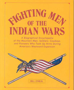 Fighting Men of the Indian Wars
