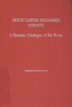 Anton Cajetan Adlgasser (1729-1777)