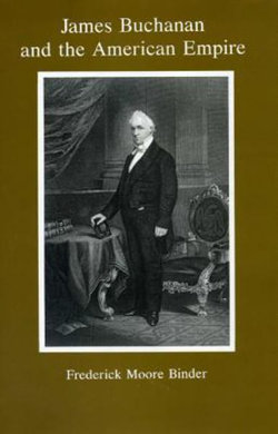 James Buchanan and the American Empire