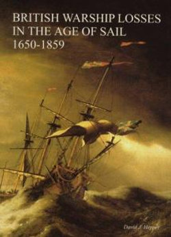 British Warship Losses in the Age of Sail, 1650-1859