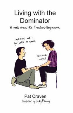 Living with the Dominator