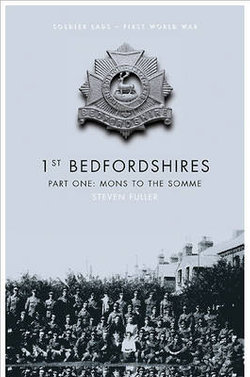 1st Bedfordshires - Part One