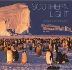 Southern Light: Images from Antarctica