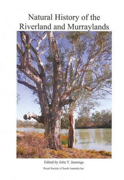 Natural History of the Riverland and Murraylands