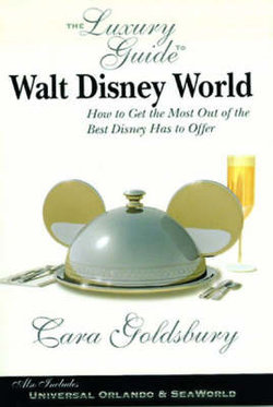 The Luxury Guide to Walt Disney World