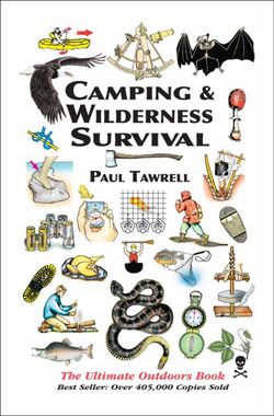 Camping and Wilderness Survival