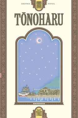 Tonoharu: Part Three