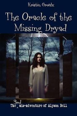 The Oracle of the Missing Dryad