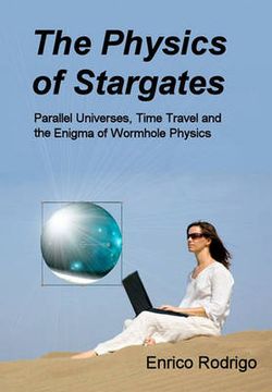 The Physics of Stargates