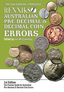 Renniks Australian Pre-Decimal and Decimal Coin Errors