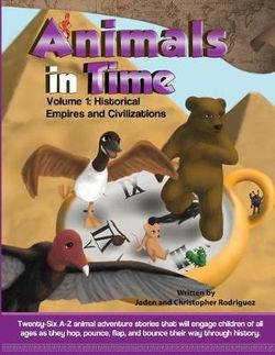 Animals in Time, Volume 1 Storybook