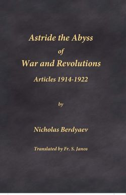 Astride the Abyss of War and Revolutions