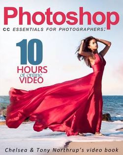 Photoshop CC Essentials for Photographers