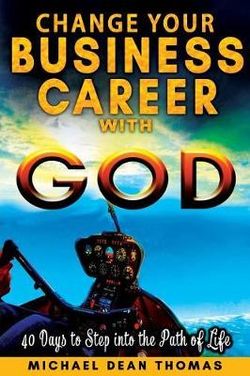 Change Business Career with God