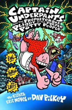 Captain Underpants: #8 Preposterous ... Purple Potty People: 72 Copy Display