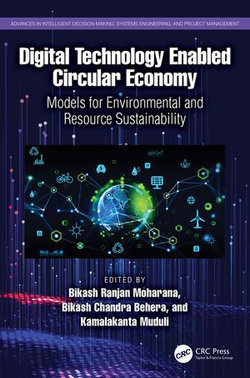 Digital Technology Enabled Circular Economy