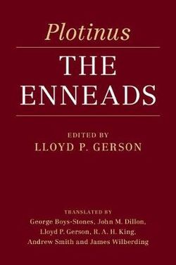 Plotinus: the Enneads