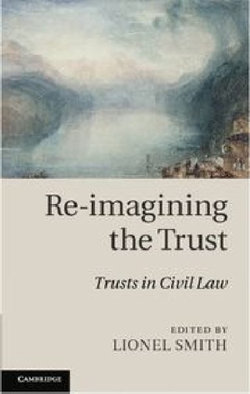 Re-imagining the Trust