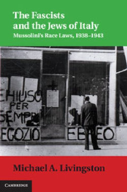 The Fascists and the Jews of Italy