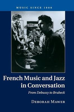 French Music and Jazz in Conversation