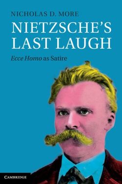 Nietzsche's Last Laugh