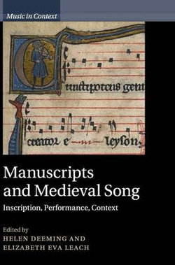 Manuscripts and Medieval Song