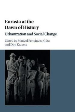 Eurasia at the Dawn of History