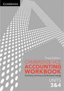 Cambridge VCE Accounting Units 3 and 4 Workbook