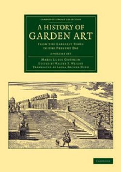 A History of Garden Art 2 Volume Set