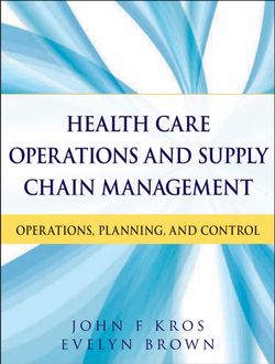 Health Care Operations and Supply Chain Management