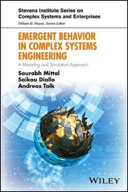 Emergent Behavior in Complex Systems Engineering