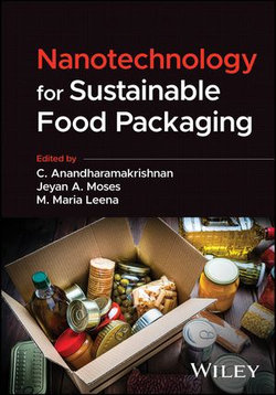 Nanotechnology for Sustainable Food Packaging