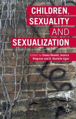 Children, Sexuality and Sexualisation