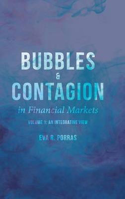 Bubbles and Contagion in Financial Markets