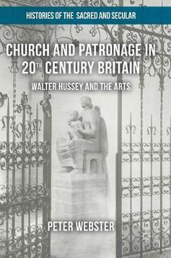 Church and Patronage in 20th Century Britain