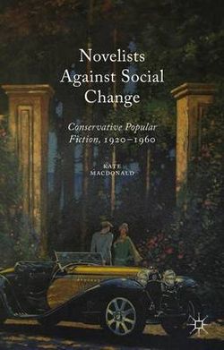 Novelists Against Social Change