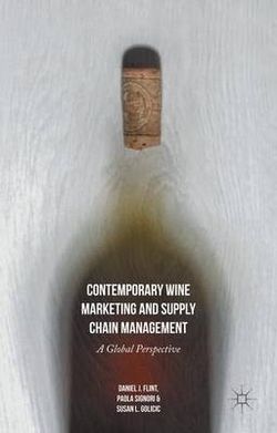 Contemporary Wine Marketing and Supply Chain Management