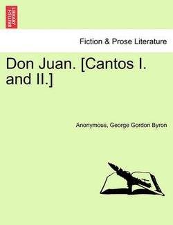 Don Juan. [Cantos I. and II.]