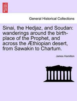 Sinai, the Hedjaz, and Soudan