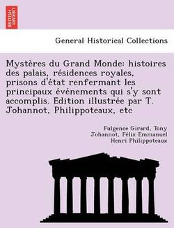 Myste Res Du Grand Monde